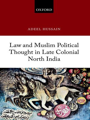 cover image of Law and Muslim Political Thought in Late Colonial North India